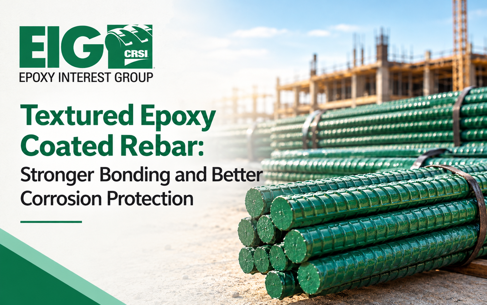 Textured Epoxy Coated Rebar: Stronger Bonding and Better Corrosion Protection